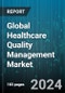 Global Healthcare Quality Management Market by Software, Delivery Mode, Application, End Users - Forecast 2024-2030 - Product Thumbnail Image