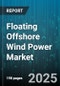 Floating Offshore Wind Power Market by Component (Mooring Systems, Platforms, Subsea Cables), Turbine Capacity (3 MW - 5 MW, Above 5 MW, Up to 3 MW), Water Depth, Technology, Application, Development stage - Global Forecast 2025-2030 - Product Thumbnail Image