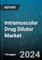 Intramuscular Drug Dilutor Market by Product, Application - Global Forecast 2025-2030 - Product Thumbnail Image