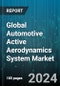 Global Automotive Active Aerodynamics System Market by Component (Air Dams, Grille Shutters, Rear Diffusers), Technology (Electromechanical, Hydraulic, Pneumatic), Drive Type, Distribution Channel, Vehicle Type - Forecast 2024-2030 - Product Image