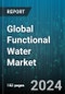 Global Functional Water Market by Product (Flavored Functional Water, Unflavored Functional Water), Type (Botanicals, Minerals, Oxygen), Packaging, Distribution Channel - Forecast 2023-2030 - Product Image