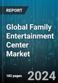 Global Family Entertainment Center Market by Revenue Source (Advertisement, Entry Fees & Ticket Sales, Food & Beverages), Type (Adult Entertainment Centers, Children's Edutainment Centers, Children's Entertainment Centers), Facility Size, Age, Application - Forecast 2023-2030- Product Image
