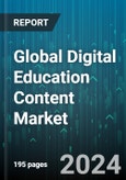Global Digital Education Content Market by Technology (Learning Management System (LMS), Mobile e-learning, Online e-learning), Application (Academic, Corporate, Government) - Forecast 2024-2030- Product Image