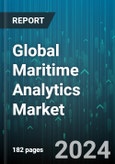 Global Maritime Analytics Market by Application (Fleet Management, Optimal Route Mapping, Predictive and Prescriptive Analytics), End-User (Government, Insurance, Military) - Forecast 2024-2030- Product Image