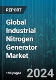 Global Industrial Nitrogen Generator Market by Type (Cryogenic Nitrogen Generator, Membrane Nitrogen Generator, PSA Nitrogen Generator), End-User Industry (Chemicals, Electrical & Electronics, Food & Beverage) - Forecast 2024-2030- Product Image
