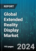 Global Extended Reality Display Market by Type (Head-Mounted Display, Head-Up Display, Virtual Reality Headset), Solution (Business Engagement, Consumer Engagement), Application, End-use Industry - Forecast 2024-2030- Product Image