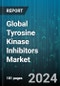 Global Tyrosine Kinase Inhibitors Market by Type (BCR-ABL, Epidermal Growth Factor Receptor, Vascular Endothelial Growth Factor Receptor), Application (Breast Cancer, Chronic Myeloid Leukemia, Lung Cancer), End-Users - Forecast 2024-2030 - Product Image