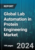 Global Lab Automation in Protein Engineering Market by Equipment (Automated Liquid Handlers, Automated Plate Handlers, Automated Storage), Application (Hospitals & Clinics, Laboratories & Academics) - Forecast 2024-2030- Product Image