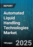 Automated Liquid Handling Technologies Market - Global Forecast to 2030- Product Image