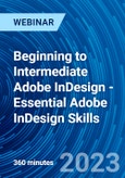 Beginning to Intermediate Adobe InDesign - Essential Adobe InDesign Skills - Webinar (Recorded)- Product Image