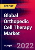 Global Orthopedic Cell Therapy Market Size, Share, and COVID-19 Impact Analysis 2023-2029 MedCore - Includes: Platelet-rich Cell Therapy and 1 more- Product Image
