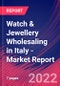Watch & Jewellery Wholesaling in Italy - Industry Market Research Report - Product Thumbnail Image