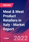 Meat & Meat Product Retailers in Italy - Industry Market Research Report - Product Thumbnail Image