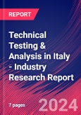 Technical Testing & Analysis in Italy - Industry Research Report- Product Image