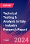 Technical Testing & Analysis in Italy - Industry Research Report - Product Image
