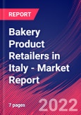 Bakery Product Retailers in Italy - Industry Market Research Report- Product Image