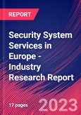 Security System Services in Europe - Industry Research Report- Product Image