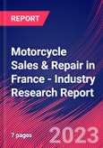 Motorcycle Sales & Repair in France - Industry Research Report- Product Image