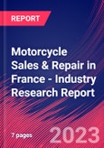 Motorcycle Sales & Repair in France - Industry Research Report- Product Image