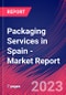 Packaging Services in Spain - Industry Market Research Report - Product Image