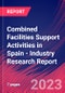 Combined Facilities Support Activities in Spain - Industry Research Report - Product Thumbnail Image