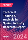 Technical Testing & Analysis in Spain - Industry Research Report- Product Image
