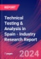 Technical Testing & Analysis in Spain - Industry Research Report - Product Image
