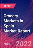 Grocery Markets in Spain - Industry Market Research Report- Product Image