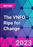 The VNFO - Ripe for Change- Product Image