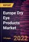 Europe Dry Eye Products Market Forecast to 2028 - COVID-19 Impact and Regional Analysis - by Product and Type - Product Thumbnail Image