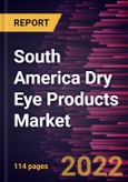 South America Dry Eye Products Market Forecast to 2028 - COVID-19 Impact and Regional Analysis - by Product and Type- Product Image