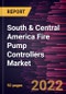 South & Central America Fire Pump Controllers Market Forecast to 2028 - COVID-19 Impact and Regional Analysis - by Type and End User - Product Thumbnail Image