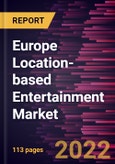 Europe Location-based Entertainment Market Forecast to 2028 - COVID-19 Impact and Regional Analysis - by Component, Technology, and End-use- Product Image