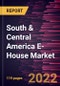 South & Central America E-House Market Forecast to 2028 - COVID-19 Impact and Regional Analysis by Type, Component, and Application - Product Thumbnail Image