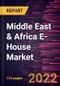 Middle East & Africa E-House Market Forecast to 2028 - COVID-19 Impact and Regional Analysis by Type, Component, and Application - Product Thumbnail Image