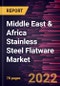 Middle East & Africa Stainless Steel Flatware Market Forecast to 2028 - COVID-19 Impact and Regional Analysis - by Product and Distribution Channel - Product Thumbnail Image
