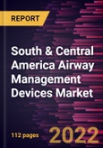 South & Central America Airway Management Devices Market Forecast to 2028 - COVID-19 Impact and Regional Analysis - by Product and End User- Product Image