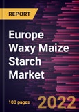 Europe Waxy Maize Starch Market Forecast to 2028 - COVID-19 Impact and Regional Analysis - by Type, Category, and Application- Product Image