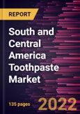 South and Central America Toothpaste Market Forecast to 2028 - COVID-19 Impact and Regional Analysis By Type , End User, Base Type, and Distribution Channel- Product Image