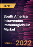 South America Intravenous Immunoglobulin Market Forecast to 2028 - COVID-19 Impact and Regional Analysis - by Type, Form, and Application- Product Image