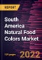 South America Natural Food Colors Market Forecast to 2028 - COVID-19 Impact and Regional Analysis - by Type, Form, and Application - Product Thumbnail Image
