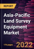 Asia-Pacific Land Survey Equipment Market Forecast to 2028 - COVID-19 Impact and Regional Analysis - by Solution, Industry, Application, and Hardware- Product Image