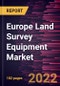 Europe Land Survey Equipment Market Forecast to 2028 - COVID-19 Impact and Regional Analysis - by Solution, Industry, Application, and Hardware - Product Thumbnail Image