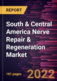 South & Central America Nerve Repair & Regeneration Market Forecast to 2028 - COVID-19 Impact and Regional Analysis - by Product, and Application- Product Image