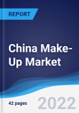 China Make-Up Market Summary, Competitive Analysis and Forecast, 2017-2026- Product Image