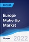 Europe Make-Up Market Summary, Competitive Analysis and Forecast, 2017-2026 - Product Image