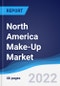 North America Make-Up Market Summary, Competitive Analysis and Forecast, 2017-2026 - Product Image