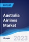 Australia Airlines Market Summary, Competitive Analysis and Forecast to 2027 - Product Thumbnail Image