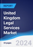 United Kingdom (UK) Legal Services Market Summary, Competitive Analysis and Forecast, 2017-2026- Product Image