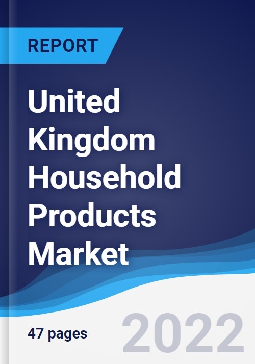 United Kingdom (UK) Household Products Market Summary, Competitive ...
